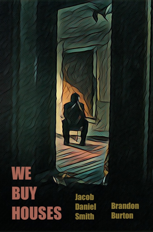 We Buy Houses Film Poster